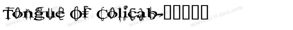 Tongue Of Colicab字体转换